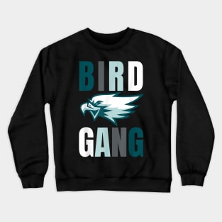 Eagle Bird Gang Philadelphia Funny Crewneck Sweatshirt